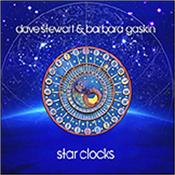 STEWART, DAVE & BARBARA GASKIN - STAR CLOCKS (2018 ALBUM INC. 60'S COVER/DIGI-PAK) Stellar CD exploring the far reaches of time & space – An hour of new music from one of the UK's most respected, innovative and intelligent double acts!