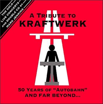 JENKINS, MARK -KRAFTWERK TRIB- - 50 YEARS OF AUTOBAHN & FAR BEYOND (2CD G-F CARD)
2024 tribute celebrating 50 years since KRAFTWERK captivated the world with the release of ‘Autobahn’, practically inventing the whole field of electro-pop!