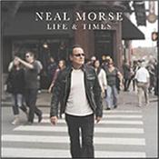 MORSE, NEAL - LIFE & TIMES (2018 SOLO STUDIO ALBUM) The man who started SPOCK’S BEARD, co-formed TRANSATLANTIC and FLYING COLORS is back with this new solo album of songs with a personal flavour!