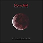 BARBAZZA, ANNIE & MAX REPETTI - MOONCHILD (2018-THE MUSIC & POETRY OF GREG LAKE) Released on Manticore Records in a Very Limited Card Cover, this is a moving and deep journey into the music and poetry of the late great Greg Lake!