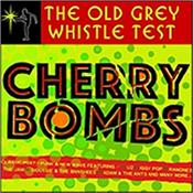 V/A (CARS/MISSION/MAGAZINE...) - OLD GREY WHISTLE TEST-CHERRY BOMBS (3CD-2018 COMP) Triple CD journey through all the punk, post-punk and new-wave that became synonymous with the ‘Old Grey Whistle Test’ from the late 70’s and beyond!