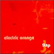 ELECTRIC ORANGE - GAP (2023 VINYL ON CD DUE TO FAN PRESSURE/DIGIPAK) Latest band album from the Instrumental Electronic Psychedelic band lead by Dirk Jan Muller (a.k.a. COSMIC GROUND)!