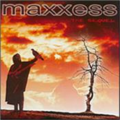 MAXXESS - SEQUEL (2003 ALBUM) Sensational, instrumental electro rock from electrifying guitars, searing synths & more – Berlin School electronics meets powerful melodic guitar riffs head on!