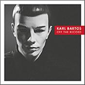 BARTOS, KARL - OFF THE RECORD (2013 ALBUM/DIGI-PAK/44-PAGE BKLT) CD Edition of audio-visual sensation that comprises epic re-workings of melody and ideas from ex-KRAFTERK musician set in a thrilling modern setting!