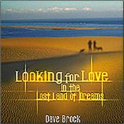 BROCK, DAVE - LOOKING FOR LOVE IN LOST LAND OF DREAMS (2LP-180G) Founder & leader of the Psych-Rock legends: HAWKWIND with his 2013 studio album, with styles covering Space-Rock, Ambient & Psychedelic on Vinyl LP!