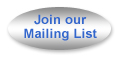 Join Our Mailing List