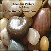 POLLARD, BRENDAN & MORE - COLLECTION-VOL.2 [RARE+UNRELEASED] (PVC W/INSERT) Ltd Special Edition containing Rare & Unreleased Archive Recordings on a professionally produced CD-R with Gate-Fold Artwork packed in a PVC Wallet!