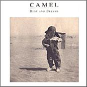 CAMEL - DUST & DREAMS (1992 ALBUM) Brilliant 1991 studio album that was released in 1991 and was the first CAMEL album released on their own label - It was a huge selling title for CDS Towers!
