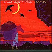 CAMEL - A NOD & A WINK (2002 STUDIO ALBUM) This classy 2002 Symphonic Progressive studio album was the 4th to be released independently by the UK’s finest in the genre!