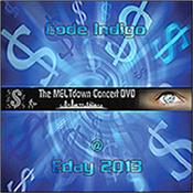 CODE INDIGO - MELTDOWN CONCERT (DVD-REGION 0/PAL/2013 GIG/2014) Whether you’re a PINK FLOYD, DELERIUM or a VANGELIS fan, CODE INDIGO’s brand of Electronic Contemporary Instrumental Rock has something for you!