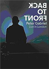 GABRIEL, PETER - BACK TO FRONT (DVD-REGION 0/NTSC/2013 CONCERT) Std DVD edition of spectacular concert filmed at London’s O2 using the latest Ultra High Definition 4K technology and celebrating the 25th Anniversary of the landmark ‘So’ album!