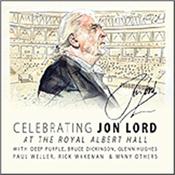 V/A (JON LORD TRIBUTE) - CELEBRATING JON LORD-COMPOSER-LIVE RAH (DIGI-PAK) Performed by the Orion Orchestra, ‘Composer’ also features: Steve Balsamo, Micky Moody, Rick Wakeman, Margo Buchanan, Jeremy Irons & Paul Mann!