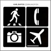BARTOS, KARL - COMMUNICATION (LP+CD-2016 REMASTER/1 BONUS TRACK) 2016 Remastered Reissue of this ex-KRAFTWERK member’s 2003 debut solo album on Vinyl containing the album on CD with a Bonus Track added!