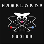 HAWKLORDS - FUSION (2016 STUDIO ALBUM) Originally formed by Rob Calvert & Dave Brock (HAWKWIND) from the ashes of SONIC ASSASSINS in 1978, CDS Towers’ favourite Space-Rockers are back!