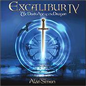 SIMON, ALAN [VARIOUS ARTISTS] - EXCALIBUR IV:DARK AGE OF THE DRAGON (2017) The ‘Excalibur’ series of concept albums is similar to the idea behind the Alan Parsons Project and they have been massive sellers in Europe since 2003!