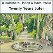 KUTSCHERA, U. - TWENTY YEARS LATER [V.2] (2018 CD OF 2005 ALBUM) Ridiculously addictive, elegant, melodic, neo-classical melodies from Germany for fans of Vangelis and Richard Vimal’s more symphonic, romantic styles!