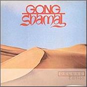 GONG - SHAMAL (2CD-2019 EXPANDED REMASTER/DIGI-PAK) This 2019 Deluxe Expanded Double Disc set comes in an 8-Panel Digi-Pak with accompanying 16-Page Illustrated Booklet!