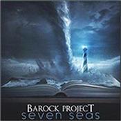 BAROCK PROJECT - SEVEN SEAS (2019 ITALIAN IMPORT/EMERSON INFL/DIGI) Amazing album from keyboards driven band that is heavily influenced by the music and style of the classic seventies from ELP to YES and more in-between!