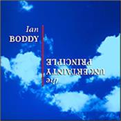 BODDY, IAN - UNCERTAINTY PRINCIPLE (2020 REMASTERED REISSUE/BT) Long awaited Remastered re-issue with an 18-Minute Bonus Track added – a great archive ‘live’ recording from his concert in 1993 at the KLEM dag festival!
