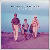 ROTHER, MICHAEL - DREAMING (LP-LTD 2020 ALBUM) Limited Edition Vinyl LP version of Michael’s 2020 studio album – only available as a stand-alone release in this Vinyl format!