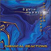 FAFARD, ANTOINE/GAVIN HARRISON - CHEMICAL REACTIONS (2021/FT.JERRY GOODMAN/DIGIPAK) A true fusion of musical styles designed to expand artistic possibilities and open new horizons by two giants from the worlds of Prog, Rock & Fusion!