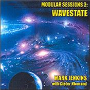 JENKINS, MARK & DIETER NIEMAND - MODULAR SESSIONS 3:WAVESTATE (CARD COVER) Limited Edition album in a series of Limited Edition releases containing improvised Berlin-style synth music featuring guest names from the EM genre!