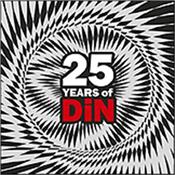 V/A (ARC/NODE/RMI/BODDY ETC.) - 25 YEARS OF DIN (2CD-2024 LTD EDITION/8-P DIGIPAK) 142 MIUTES of NEW & UNRELEASED tracks from ARC, NODE, RMI, Ian Boddy, FIELD LINES CARTOGRAPHER, SCANNER, BENGE, Dave Bessell and more!