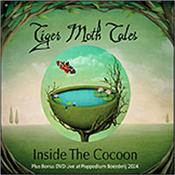 TIGER MOTH TALES - INSIDE THE COCOON (2024 CD+DVD VERS/BON TRKS/CARD) Gate-Fold Card Sleeve & 8-Page Booklet packaged 10th Anniversary Double Disc Edition of the debut TMT comes with a CD Bonus Track and a DVD!