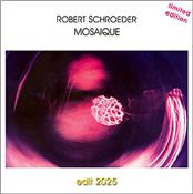 SCHROEDER, ROBERT - MOSAIQUE (2025 REM/K.SCHULZE PRODUCED/2 BON TRKS)
Originally out on vinyl LP in 1981 on the legendary EM imprint I.C. Records, ‘Mosaique’ was produced by the label owner… the late great Klaus Schulze!