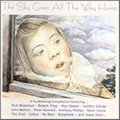 V/A (FRIPP/HAMMILL/WETTON ETC) - SKY GOES ALL THE WAY HOME (2CD-ALL EXCLUSIVE TRKS) 35 cross-genre EXCLUSIVES from a star-studded line-up of Artists & Bands on a fund-raising double album compiled by BBC Radio Derby DJ Ashley Franklin!