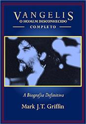 VANGELIS (MARK J.T. GRIFFIN) - THE UNKNOWN MAN-COMPLETE (393-PAGE BIOG-PORTUGESE) Published in Eight Languages, this is the 2025 PORTUGESE edition of the 393 Page “Complete” VANGELIS Biography!
Printed in Paperback format, Mark J.T. Griffin’s book is rightly described as the “Definitive Biography” of the wonderful composer / keyboardist!

Originally published in 1997 as a 175 Page Biography, this “Complete” edition of the book now takes us past the death of the great man in 2022. With all the minor errors from the original ‘97 version corrected and over 200 new pages added, it is now a completed labour of love created by writer and super-fan Mark J.T. Griffin.