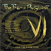 RICCA/HACKETT/JACKSON/SHERWOOD - ROME PRO(G)JECT VI- ...AND THUS THE END (DIGI-PAK) Final Chapter in the best selling ‘Rome Pro(G)ject’ Prog Concept Album Series featuring the usual array of worldwide guests from the Prog Rock scene!
