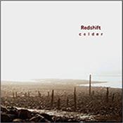 REDSHIFT [MARK SHREEVE] - COLDER (2010 HAMPSHIRE JAM TRACKS-LAST COPIES!) Just a few copies left now, this album of entirely new material recorded ‘live’ rumbled its way to top the CDS Towers’ best sellers chart back in June 2011!