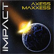 AXESS-MAXXESS - IMPACT (2010 ALBUM/SYNTHS & ELECTRIC GUITARS) JARRE/TANGERINE DREAM style Synths & FLOYD/PORCUPINE TREE style guitars in melodic, passionate & powerful brew of instrumental electronic Prog-Rock.