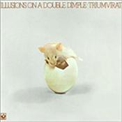 TRIUMVIRAT - ILLUSIONS ON A DOUBLE DIMPLE (HARVEST REM/4 BON T) One of the only remaining titles still available by this 70’s semi-instrumental German Prog band that predominantly styled themselves on The NICE & ELP!