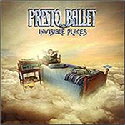 PRESTO BALLET - INVISIBLE PLACES (FANTASTIC POWERFUL SYMPHO-PROG) Brilliant 2011 MOOG, MELLOTRON, HAMMOND backed powerful, melodic Prog for fans ranging from STARCASTLE to YES and SAGA to SPOCK'S BEARD.