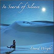 WRIGHT, DAVID - IN SEARCH OF SILENCE (2011 ALBUM AND A TRUE GEM!) Emotive, memorable & instantly accessible, melodic, ethereal themes coupled with, gentle drifting space music vibes and Mellotron loaded sequencer flights.