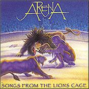 ARENA - SONGS FROM THE LION'S CAGE (1995 MELODIC PROG) Melodic Prog album from 1995 featuring PENDRAGON’s Clive Nolan and MARILLION’s Steve Rothery!