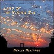 BERLIN HERITAGE - LAND OF THE RISING SUN (2012 ALBUM/4 LONG TRACKS) 4 TANGERINE DREAM and Klaus Schulze influenced, lengthy, 70’s “Berlin School” styled electronic tracks produced through 2011 - 2012.