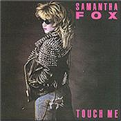 FOX, SAMANTHA - TOUCH ME (2CD-DELUXE EXPANDED EDITION/27 BON TRKS) 1986 Jive Electro-Pop album Expanded & Remastered to a Double Disc Set in 2012 with 27 Bonus Tracks and Mark Shreeve contributing on 10 tracks!