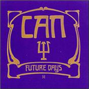 CAN - FUTURE DAYS (1973 LP/2009 REMASTER/2012 RE-ISSUE) Spoon Records Kraut-Rock classic from 1973 reissued by Mute in 2012  - If you’ve never considered buying a CAN CD before ... this is the place to begin!