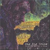 BIG BIG TRAIN - GOODBYE TO AGE OF STEAM (2018 REISSUE/2011 RMX/DP) BIG BIG TRAIN’s debut album was first released in 1994, and now it’s available once more in 2018!