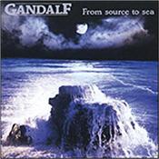 GANDALF - FROM SOURCE TO SEA (2013 REMASTERED CBS/DIGI-PAK) 2013 Remastered Re-Issue of his 8th and possibly Gandalf’s finest album, and certainly THE biggest selling import title ever in CD Services history!